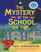 The Mystery Of The School On Fire: The Sms Detective Agency Series by Ravi Subramanian [Paperback] - versoz.com