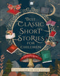 BEST CLASSIC SHORT STORIES FOR CHILDREN by Various [Paperback] - versoz.com