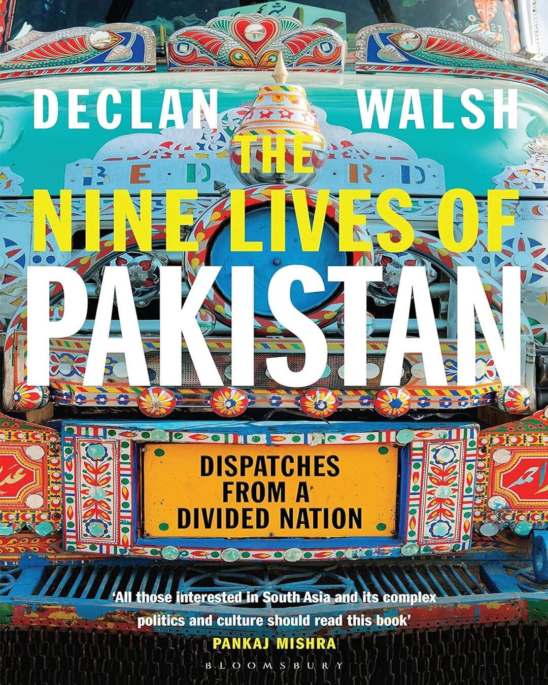 The Nine Lives Of Pakistan by Declan Walsh [Paperback] - versoz.com