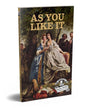 As You Like It : Shakespeare’s Greatest Stories (Abridged and Illustrated) With Review Questions And An Introduction To The Themes In The Story [Paperback] - versoz.com