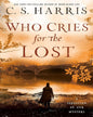 Who Cries for the Lost by C. S. Harris [Paperback] - versoz.com