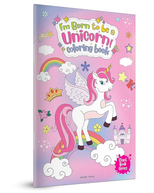 I Am Born to Be A Unicorn Coloring Book - Giant Book Series: Jumbo Sized Colouring Book For Children by Wonder House Books [Paperback] - versoz.com