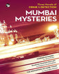MUMBAI MYSTERIES by Jerry Pinto; Kalpana Swaminathan; Anuradha Kumar [Paperback] - versoz.com