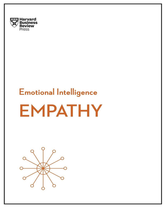 Empathy (HBR Emotional Intelligence Series) Lead Title by HARVARD BUSINESS REVIEW [Paperback] - versoz.com