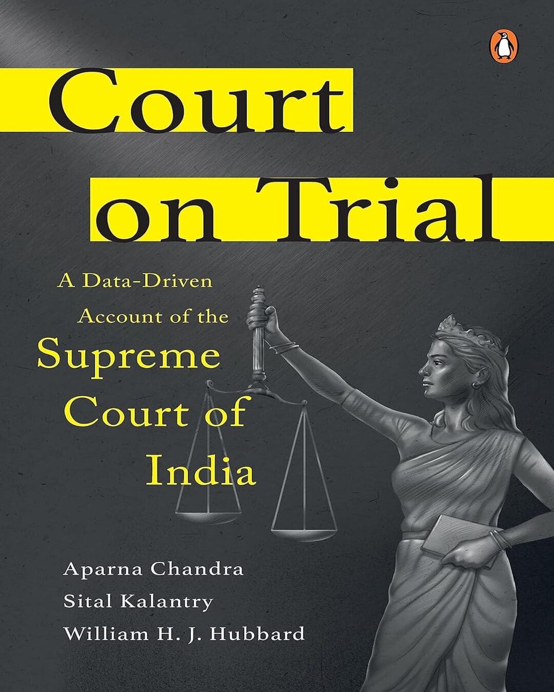 Court On Trial: A Data-Driven Account Of The Supreme Court Of India [Hardcover] - versoz.com