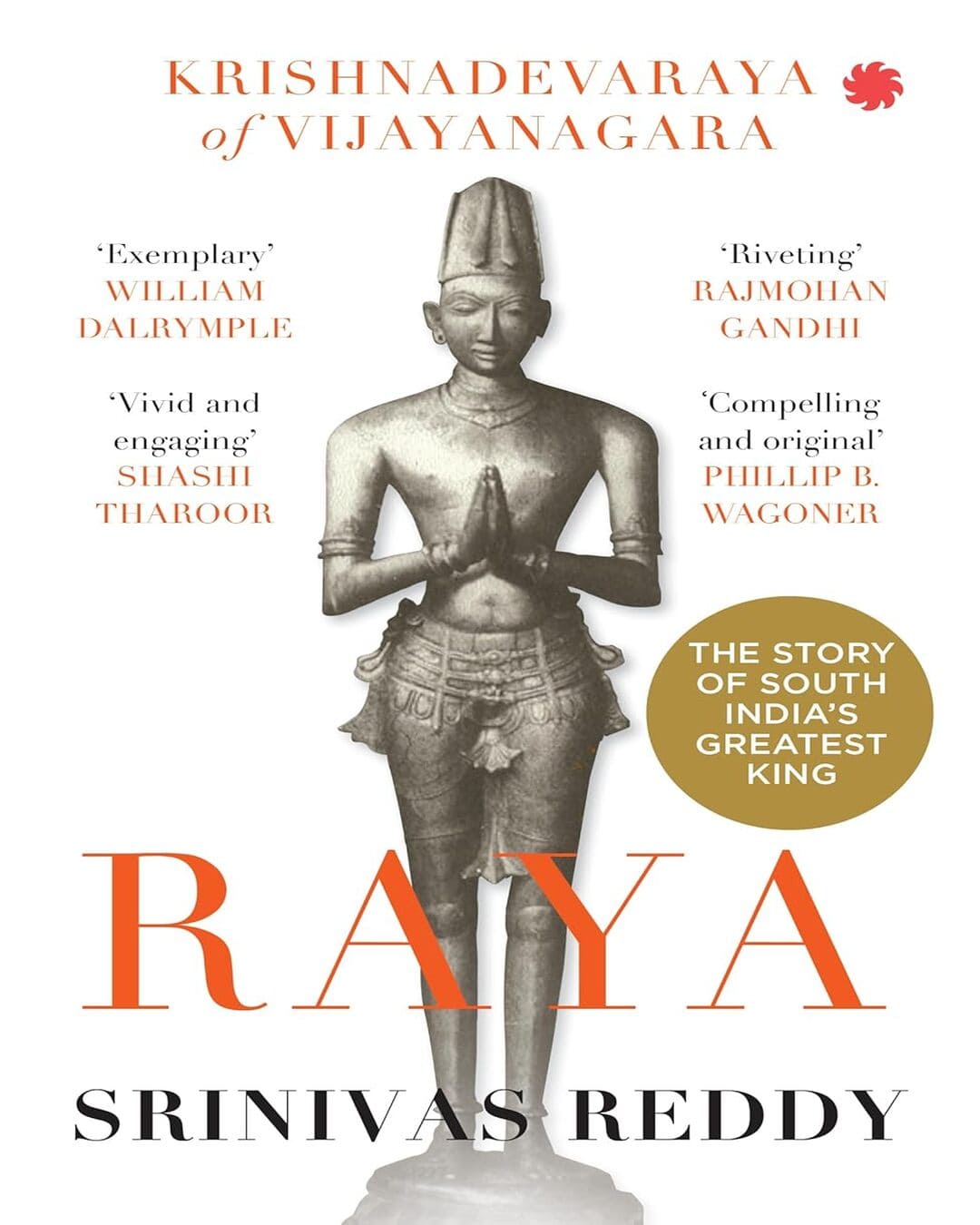 Raya : Krishnadevaraya of Vijayanagara by Srinivas Reddy [Paperback] - versoz.com