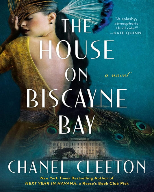 The House on Biscayne Bay by Chanel Cleeton [Paperback] - versoz.com