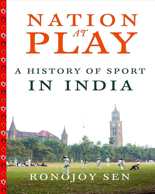 Nation At Play: A History Of Indian Sport [Hardcover] - versoz.com