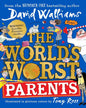 The World’S Worst Parents by David Walliams (Author), Tony Ross (Illustrator) [Paperback] - versoz.com