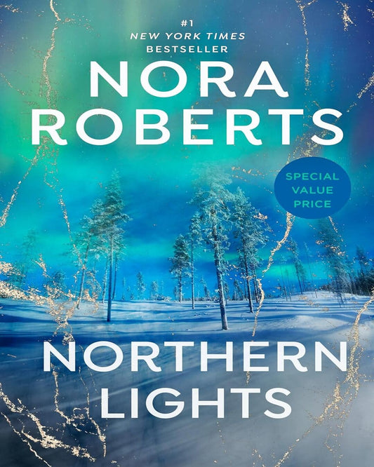 Northern Lights by Nora Roberts [Paperback] - versoz.com
