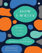 How I Write : Writers on their Craft [Paperback] - versoz.com