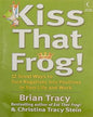 Kiss That Frog by BRIAN TRACY [PAPER BACK] - versoz.com