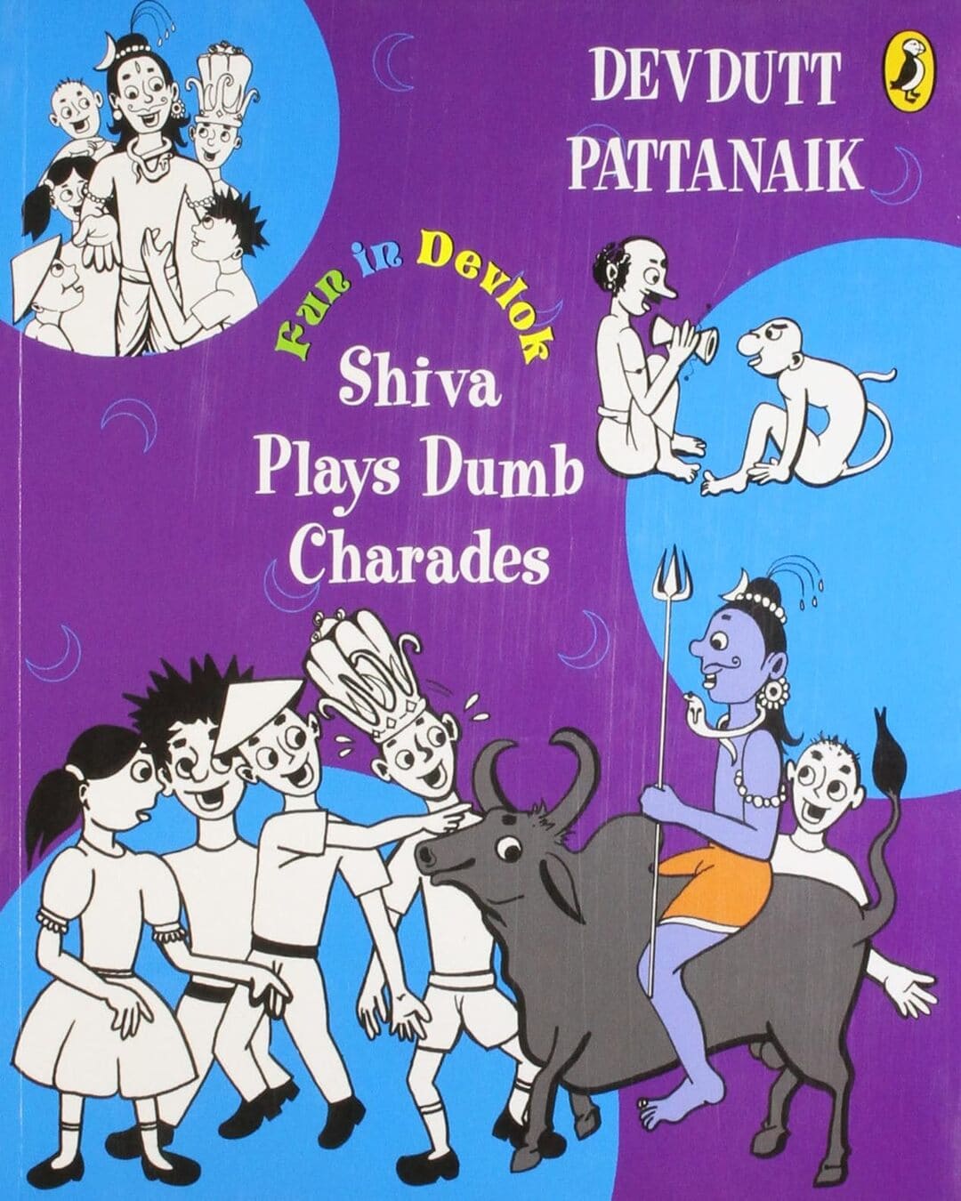 Fun In Devlok: Shiva Plays Dumb Charades by Devdutt Pattanaik [Paperback] - versoz.com