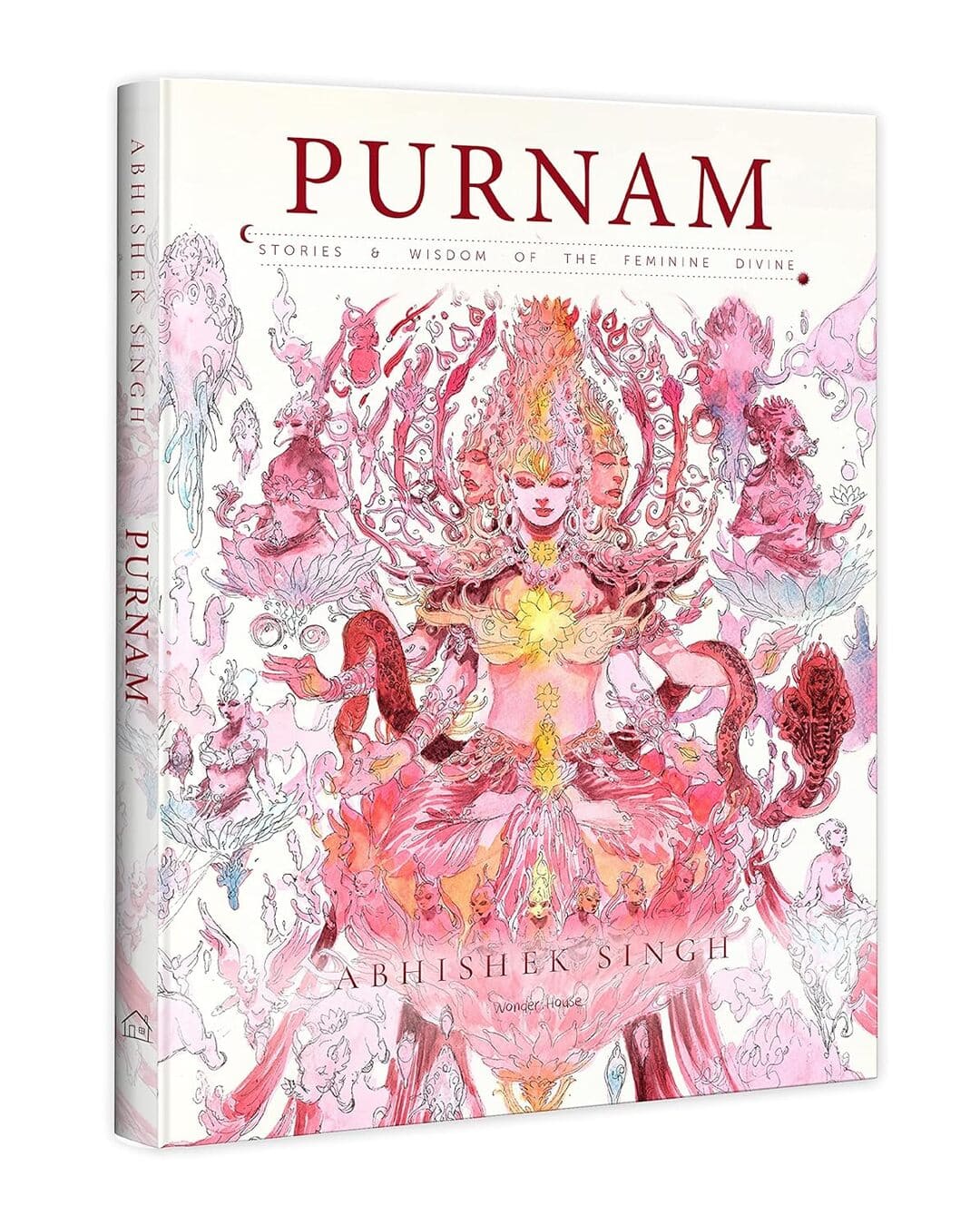 Purnam - Stories & Wisdom of the Feminine Divine by Abhishek Singh [Hardcover] - versoz.com