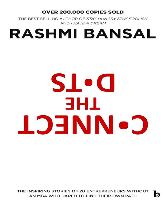 Connect the Dots by Rashmi Bansal [Paperback] - versoz.com