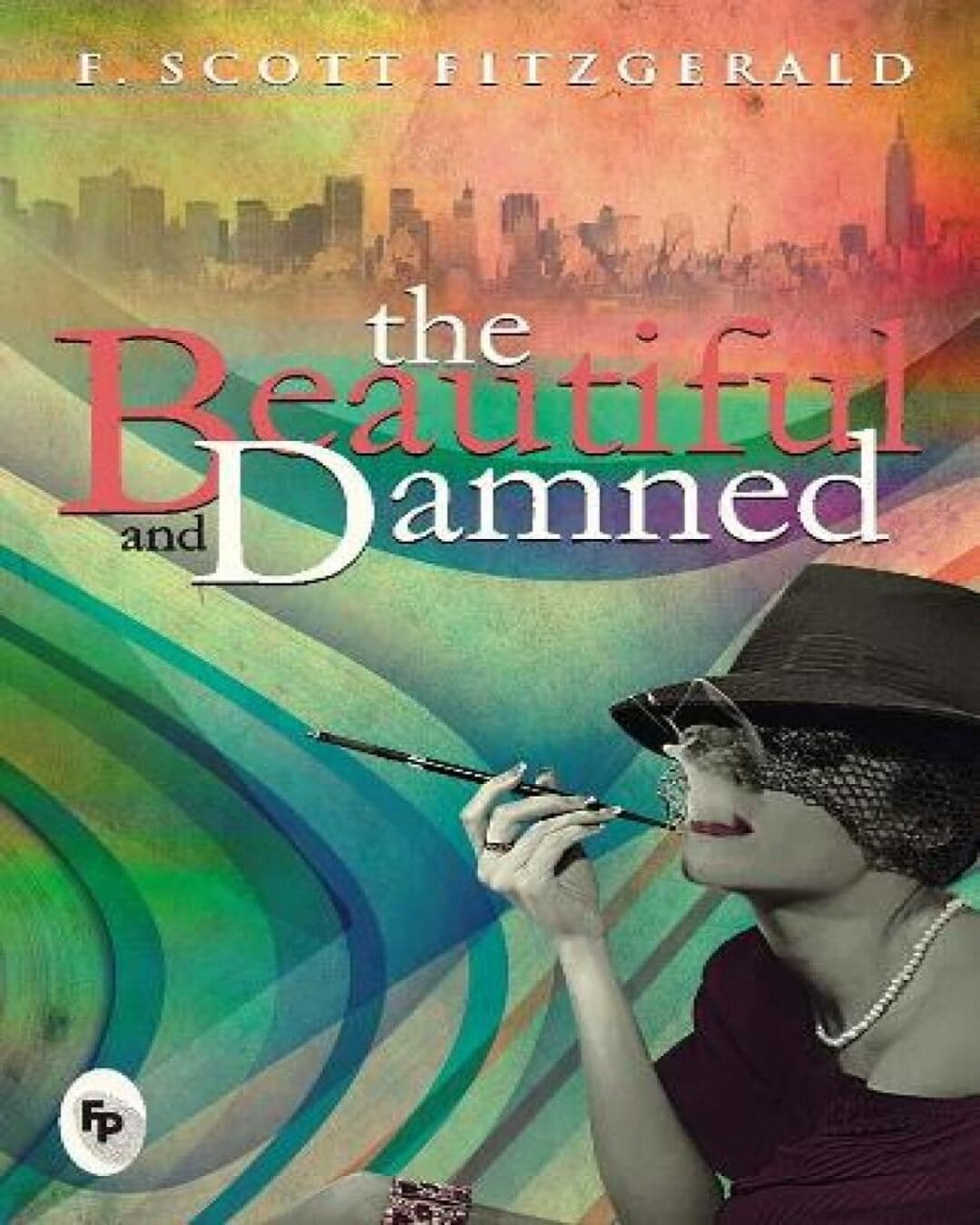 The Beautiful and Damned by F. Scott Fitzgerald [Paperback] - versoz.com