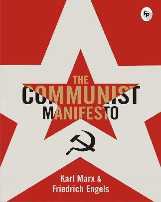 The Communist Manifesto by Karl Marx & Friedrich Engels [Paperback] - versoz.com