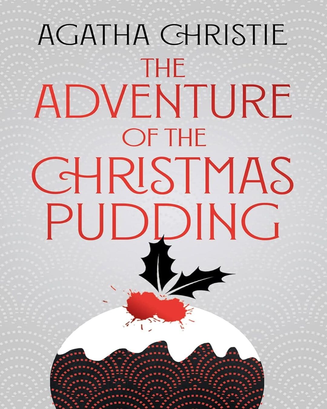 The Adventure of the Christmas Pudding by Agatha Christie - Special Edition [Hardcover] - versoz.com