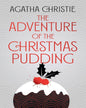 The Adventure of the Christmas Pudding by Agatha Christie - Special Edition [Hardcover] - versoz.com