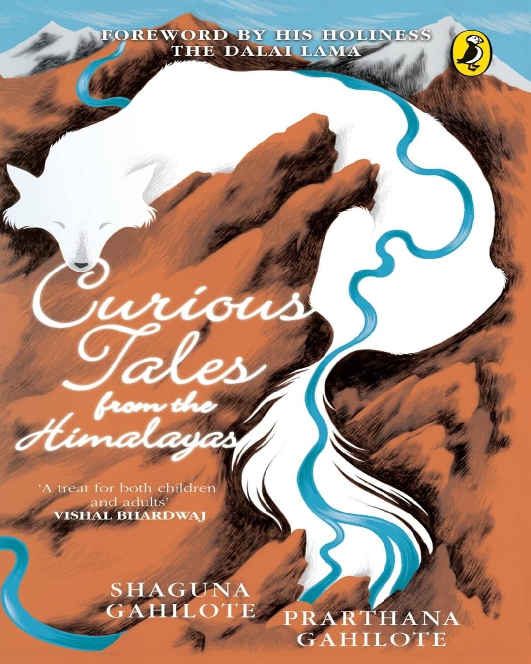 Curious Tale From The Himalaya by Shaguna Gahilote And Prarthana Gahilote [Paperback] - versoz.com