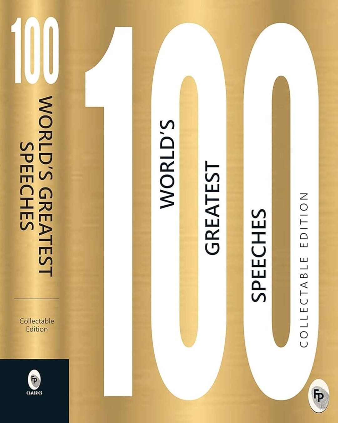 100 World's Greatest Speeches : Collectable Edition [Paperback] - versoz.com