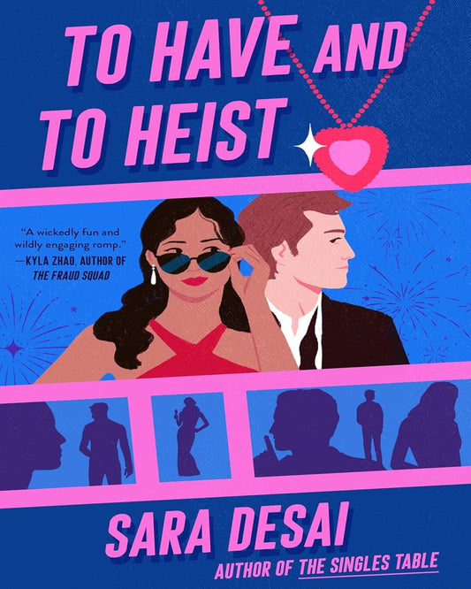 To Have and to Heist by Sara Desai [Paperback] - versoz.com