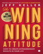 The Winning Attitude: How to Create Extraordinary Results in Your Life by Jeff Keller [Paperback] - versoz.com