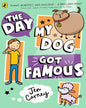 The Day My Dog Got Famous by Carney, Jen [Paperback] - versoz.com