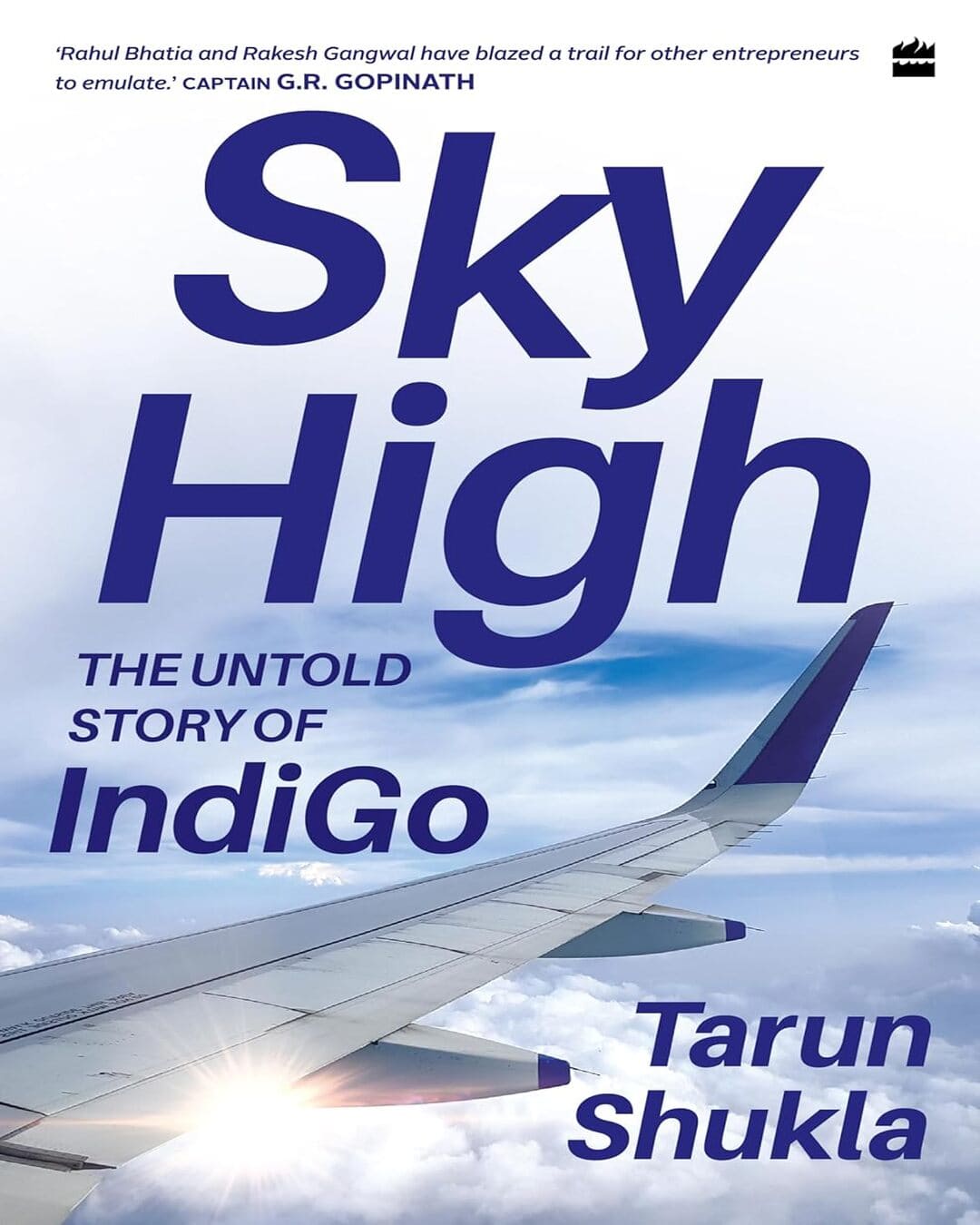 Sky High : The Indigo Story by Tarun Shukla [Hardcover] - versoz.com
