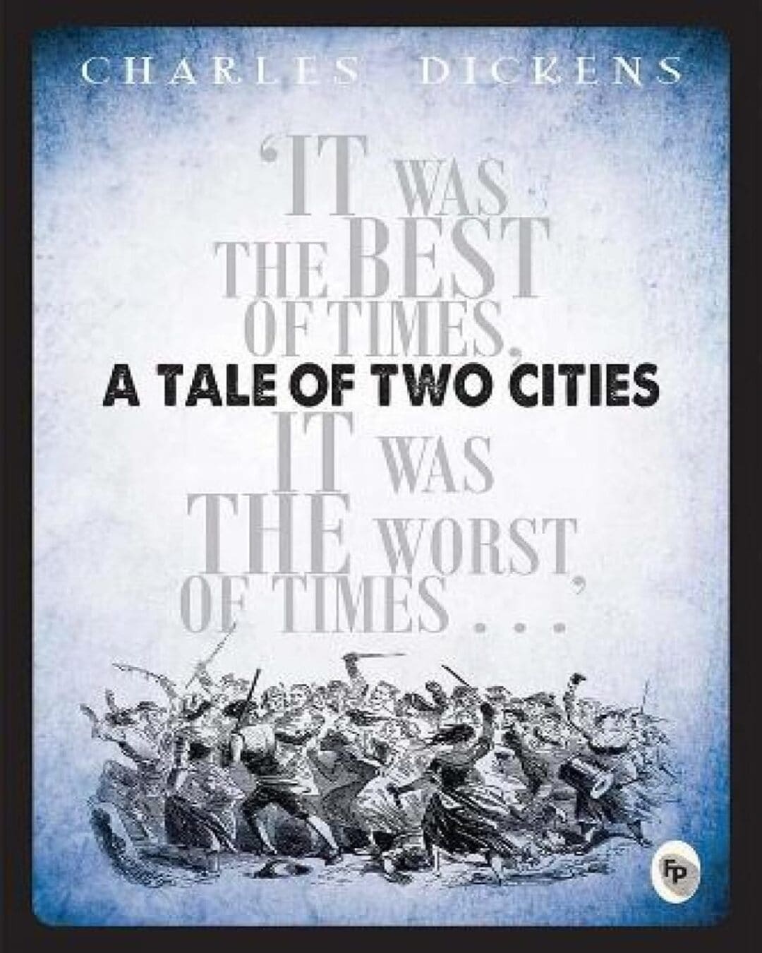 A Tale of Two Cities by Charles Dickens [Paperback] - versoz.com