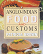 Anglo-Indian Food And Customs by Patricia Brown [Paperback] - versoz.com