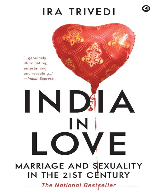 India in Love: Marriage and Sexuality in the 21st Century by Ira Trivedi [Hardcover] - versoz.com