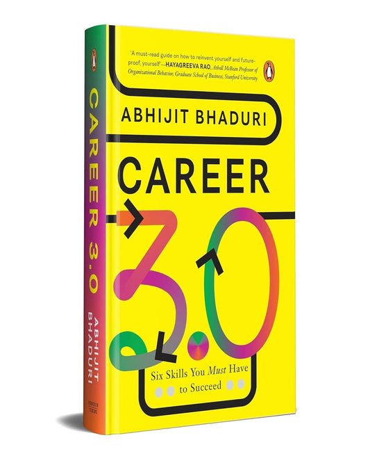 Career 3.0: Six Skills You Must Have To Succeed by Abhijit Bhaduri [Hardcover] - versoz.com