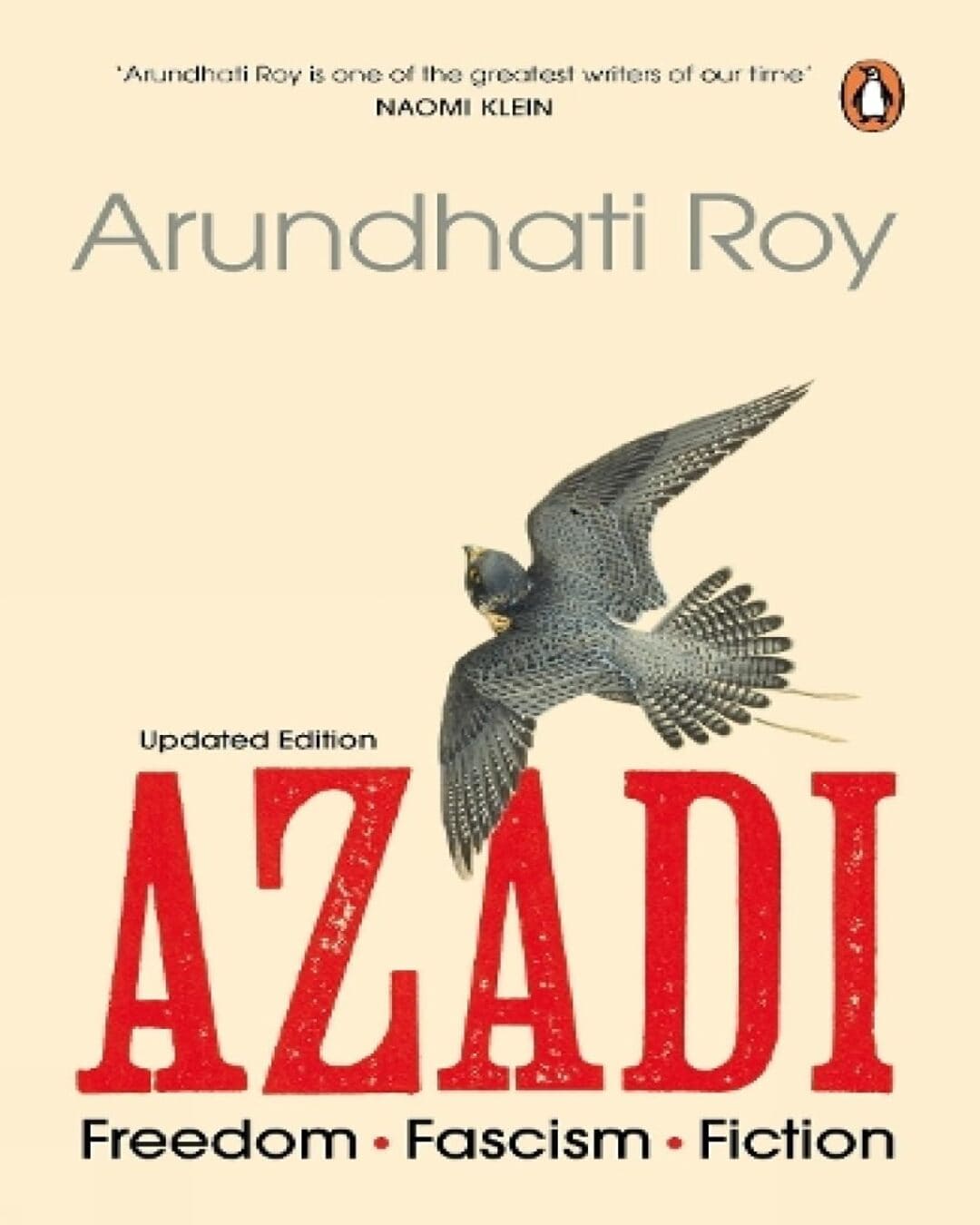 Azadi Freedom. Fascism. Fiction by Arundhati Roy (Hardcover) [Hardcover] - versoz.com
