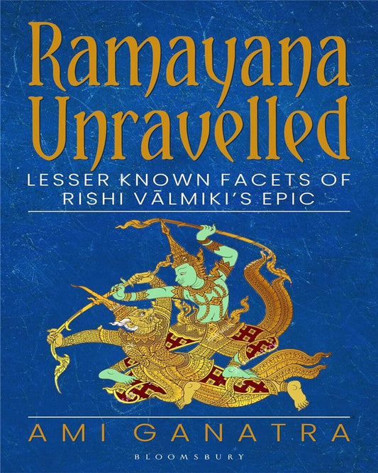 Ramayana Unravelled by Ami Ganatra [Paperback] - versoz.com
