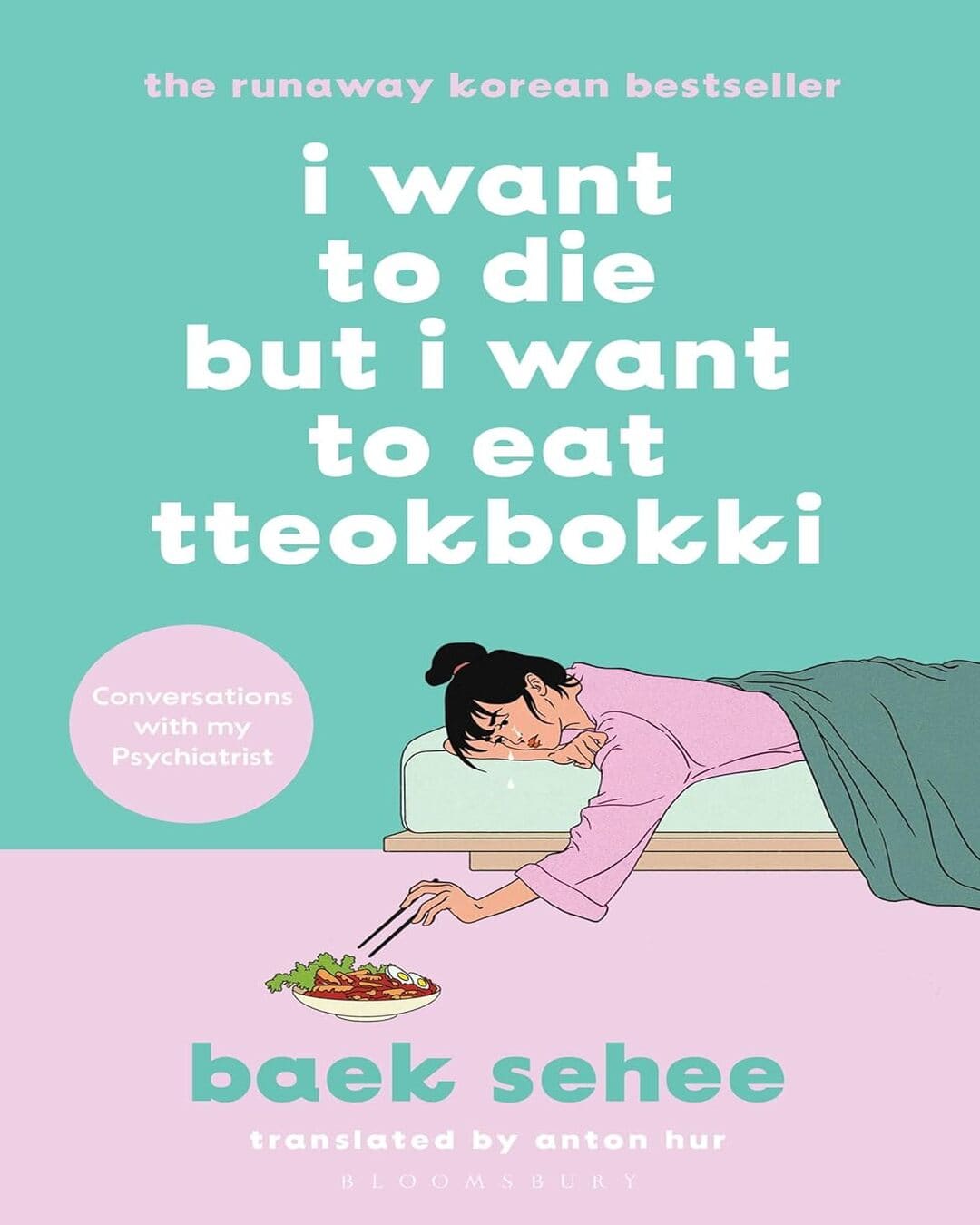 I Want To Die But I Want To Eat Tteokbokki (Epz) by Baek Sehee [Paperback] - versoz.com