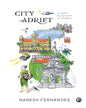 City Adrift : A Short Biography of Bombay by Naresh Fernandes [Hardcover] - versoz.com