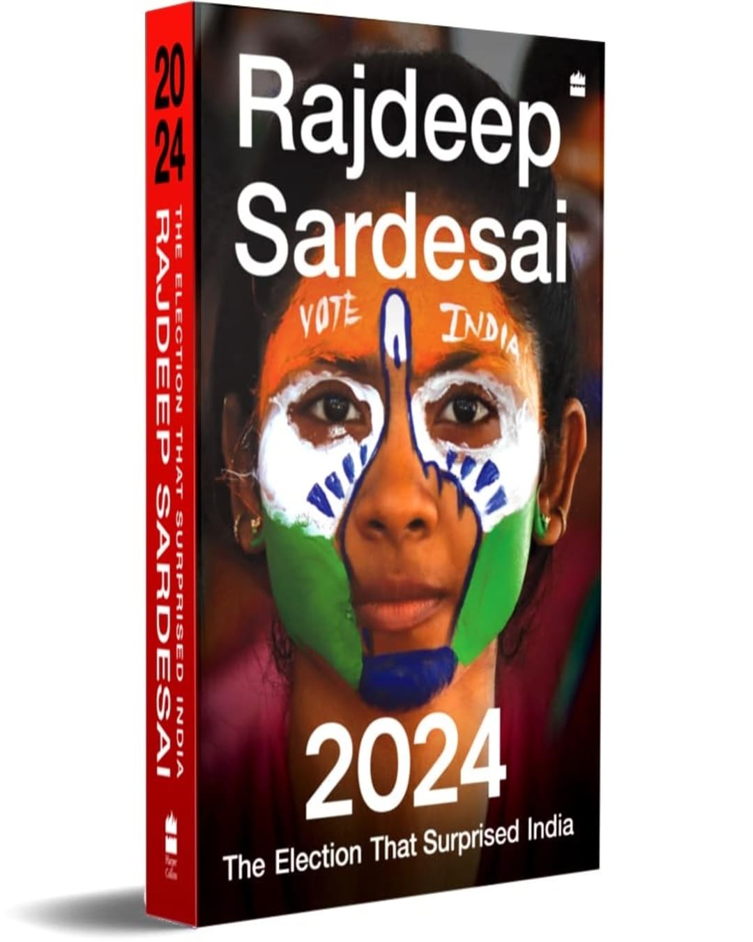 2024 : The Election that Surprised India by Rajdeep Sardesai [Hardcover] - versoz.com