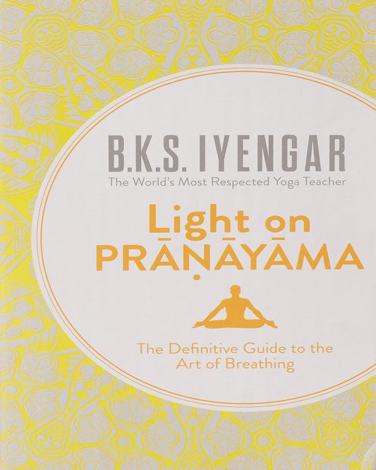 Light On Pranayama by B.K.S. Iyengar [Paperback] - versoz.com