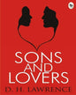 Sons and Lovers by D. H. Lawrence [Paperback] - versoz.com