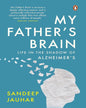My Fathers Brain: Life In The Shadow Of Alzheimers [Hardcover] - versoz.com