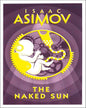 THE NAKED SUN by Isaac Asimov [Paperback] - versoz.com