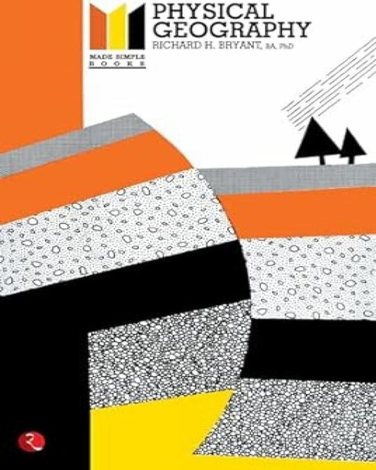 physical-geography-richard-h-bryant-rupa-publications