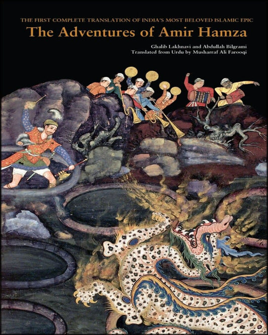 The Adventures of Amir Hamza by Musharraf Ali Farooqi (Translator) [Paperback] - versoz.com