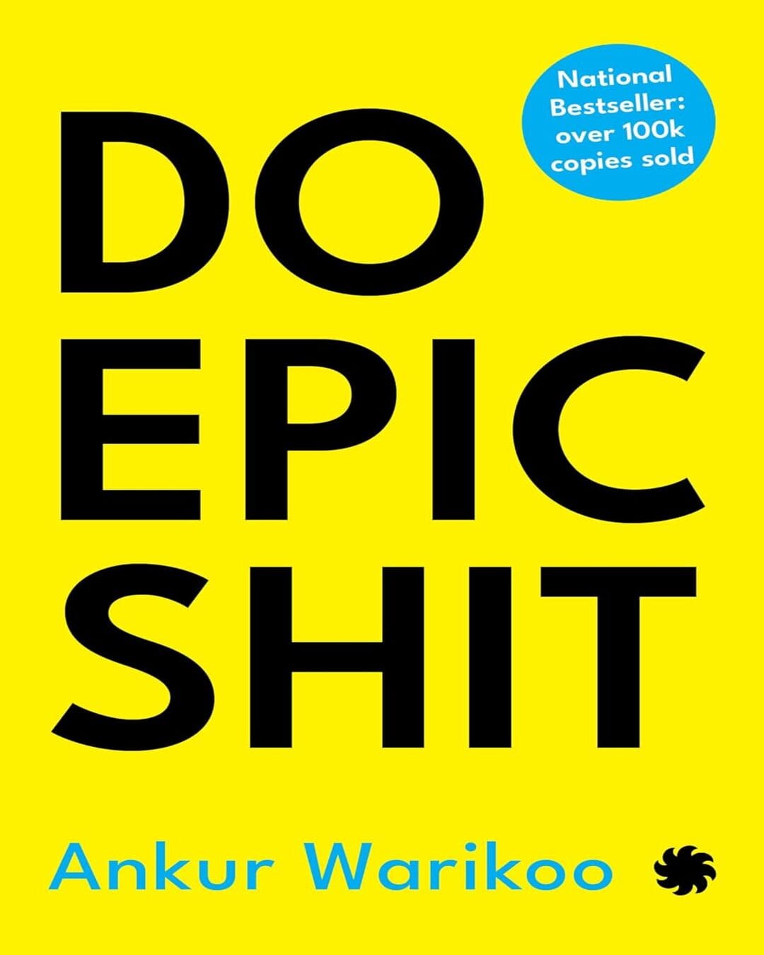 Do Epic Shit by Ankur Warikoo [Hardcover] - versoz.com