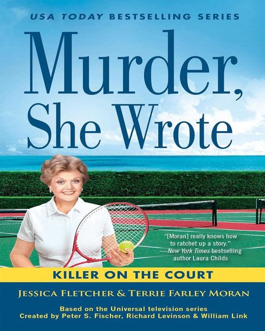 Murder, She Wrote: A Killer on the Court by Jessica Fletcher, Terrie Farley Moran [Paperback] - versoz.com