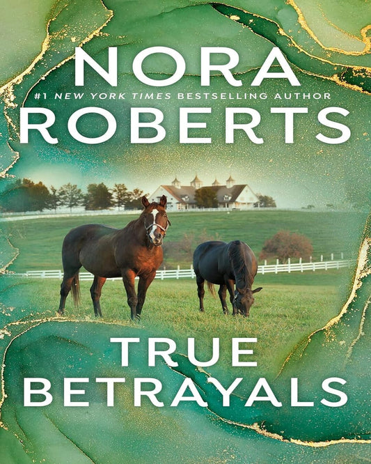 True Betrayals by Nora Roberts [Paperback] - versoz.com