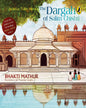 Amma, Take Me To The Dargah Of Salim Chishti : Travel to the fascinating fortress city of Fatehpur Sikri by Bhakti Mathur [Paperback] - versoz.com