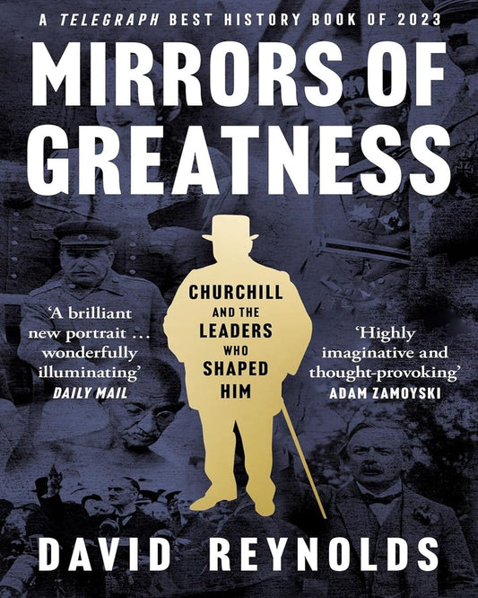 MIRRORS OF GREATNESS by David Reynolds [Paperback] - versoz.com