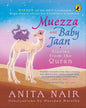 Muezza And Baby Jaan: Stories From The Quran by Anita Nair [Paperback] - versoz.com
